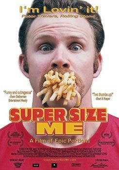 Morgan Spurlock Super Size Me Poster