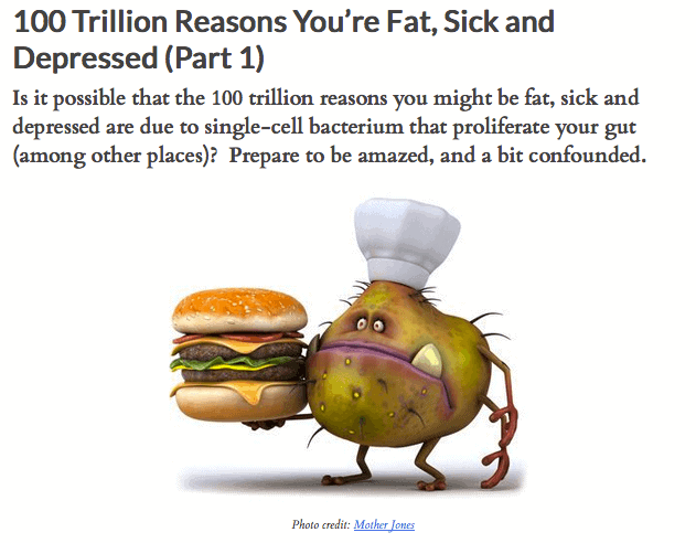 100 Trillion Reasons You’re Fat, Sick and Depressed (Part 1)