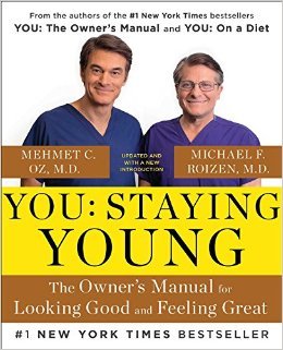 Dr. Roizen and Dr. Oz ways to stay young