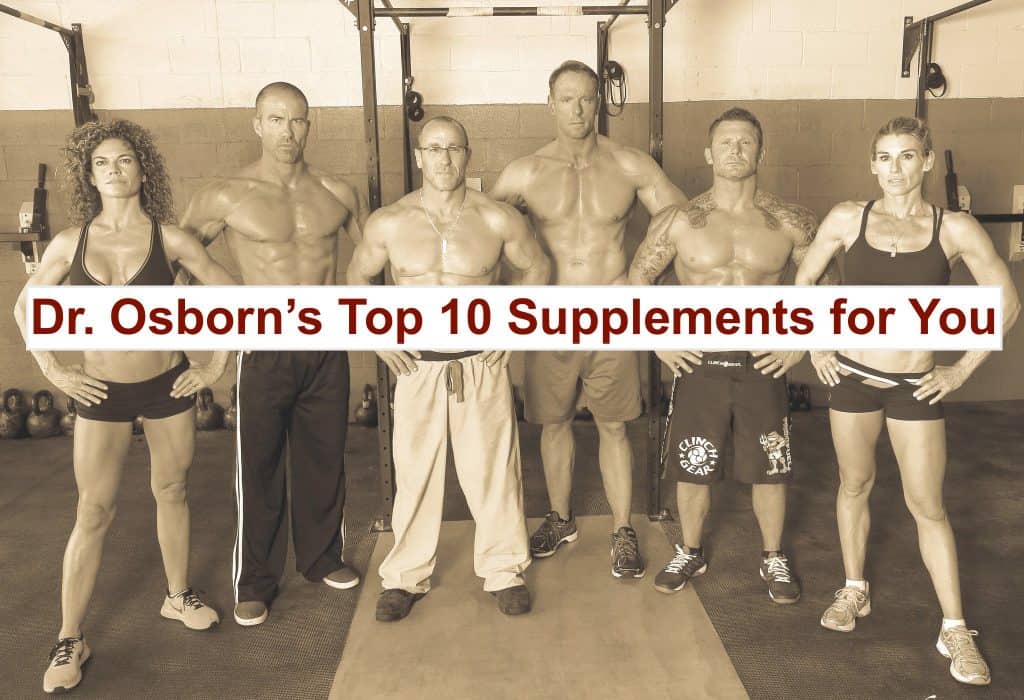 Dr Osborn's top 10 supplements