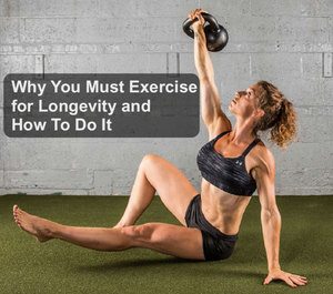 Exercise for Longevity