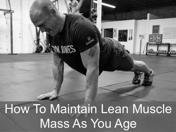 Maintain Lean Muscle Mass