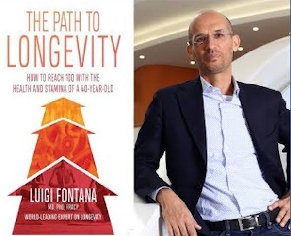 Dr. Luigi Fontana Path to Longevity